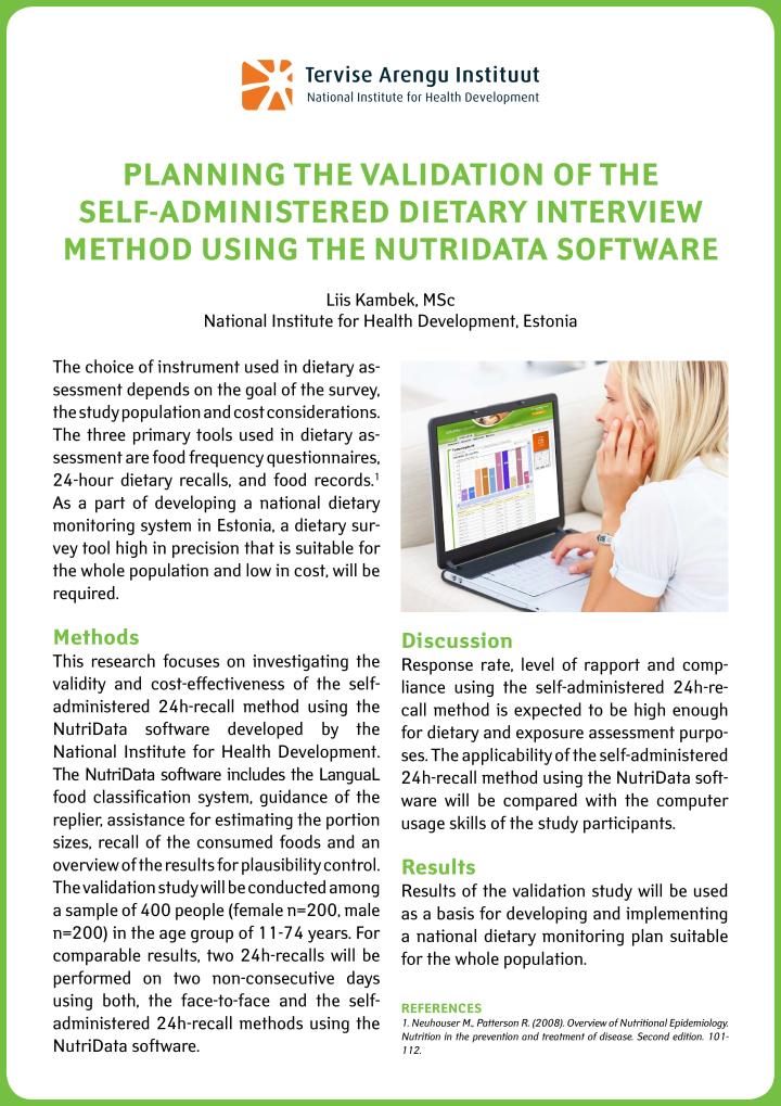 Planning the validation of the self-administered dietary interview method using the NutriData software