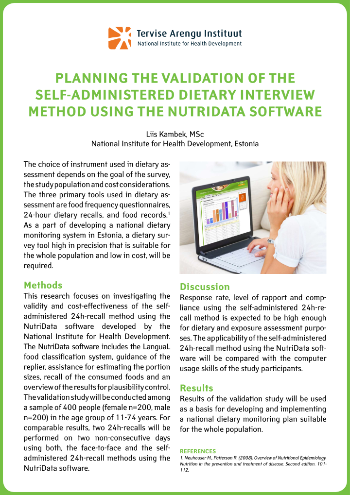 Planning the validation of the self-administered dietary interview method using the NutriData software