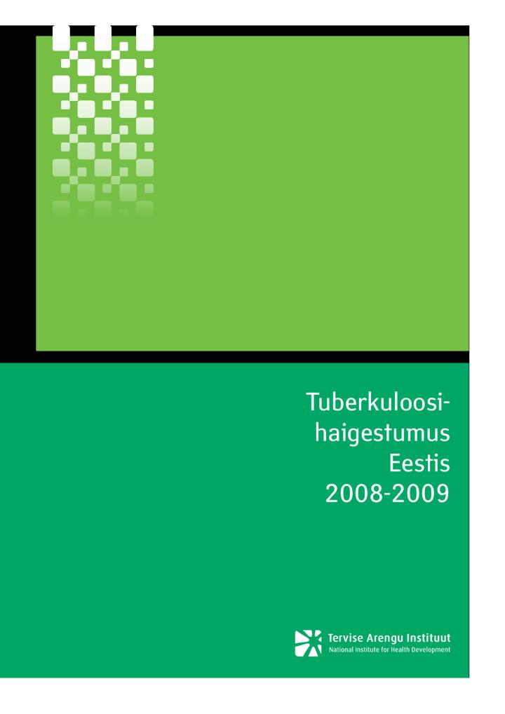 Tuberkuloosihaigestumus Eestis 2008-2009