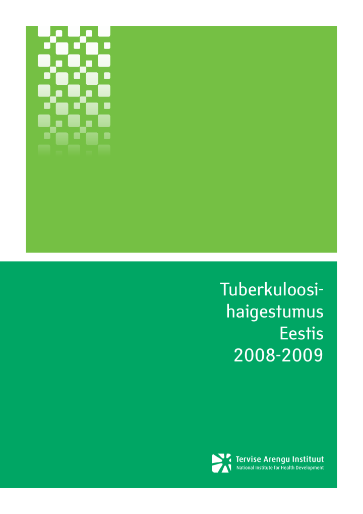 Tuberkuloosihaigestumus Eestis 2008-2009