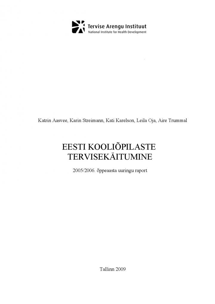 130157363151_Eesti_kooliopilaste_tervisekaitumine_2005-2006_oppeaasta_uuringu_raport_est