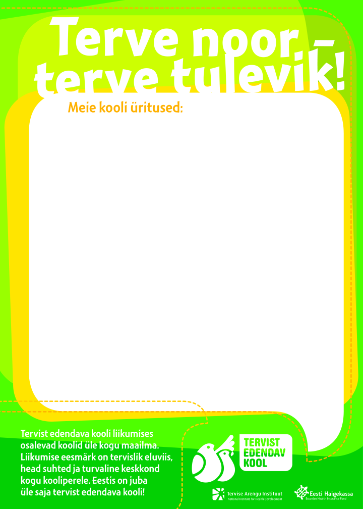 Terve noor - terve tulevik!