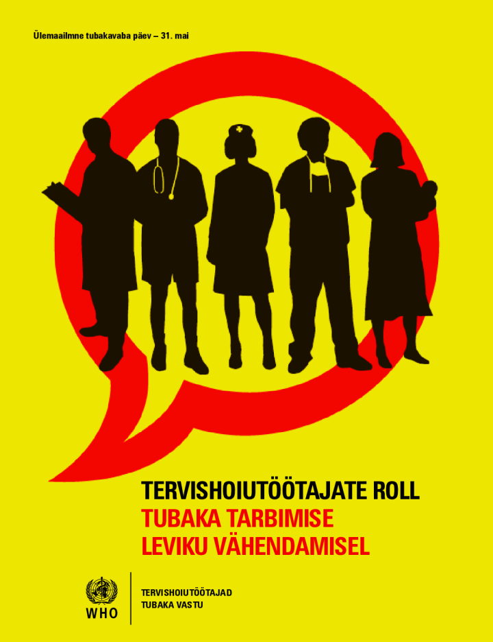 Tervishoiutöötajate roll tubaka tarbimise leviku vähendamisel 