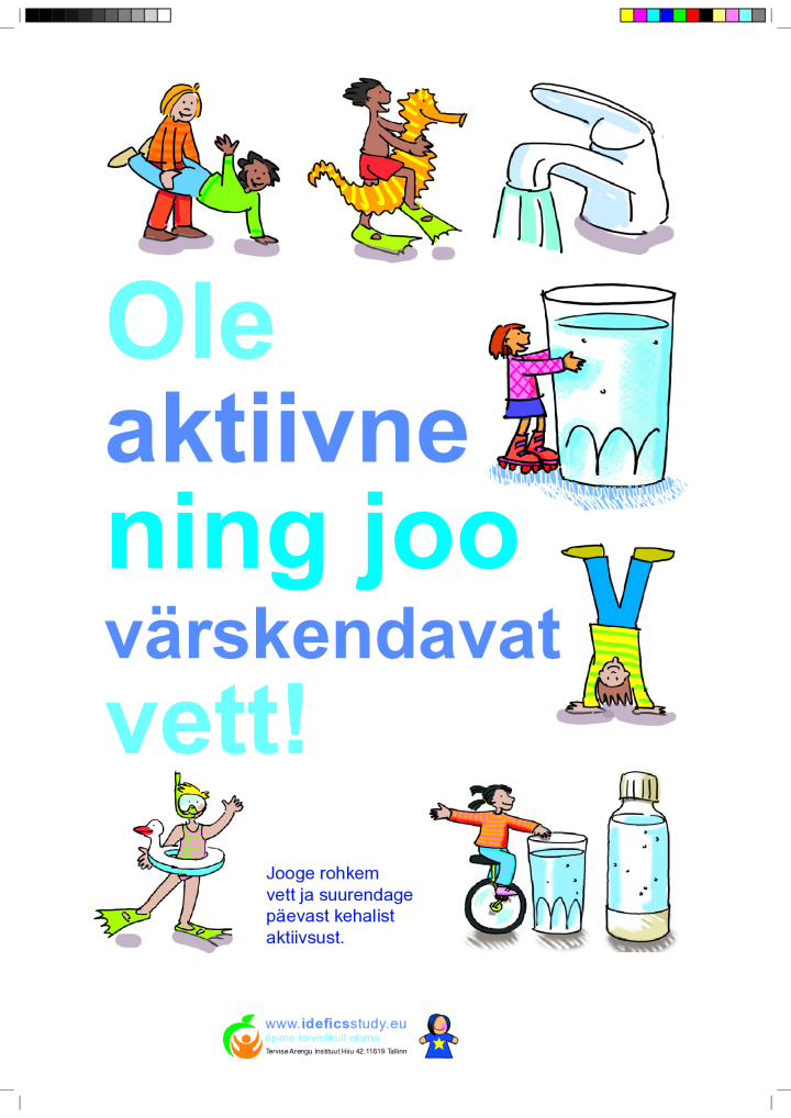 Ole aktiivne ja joo värskendavat vett!