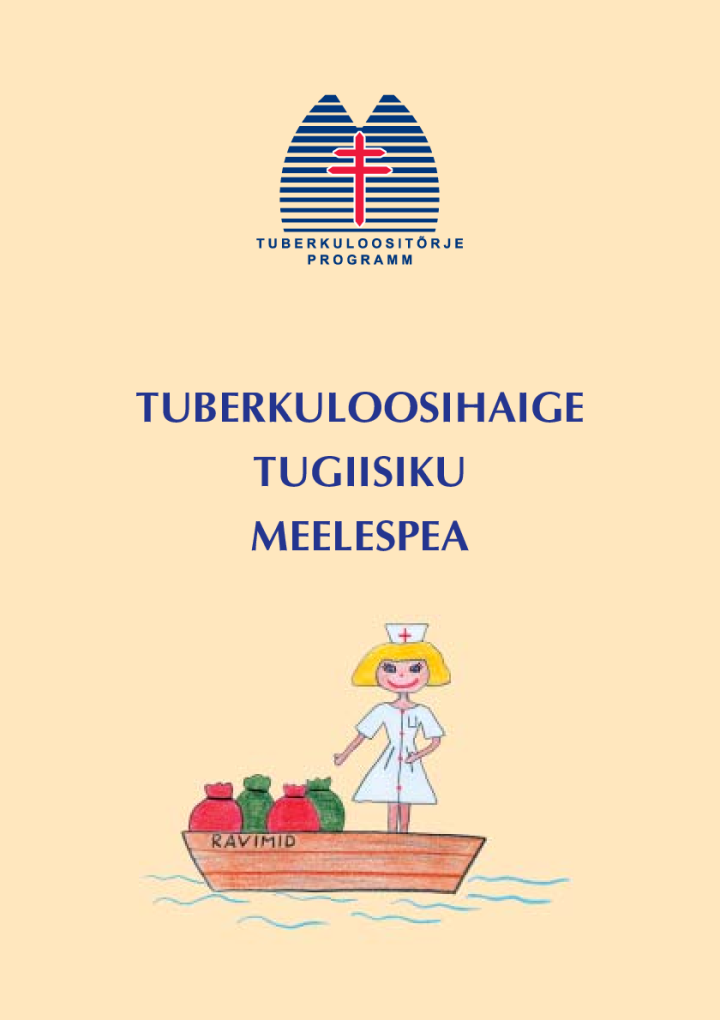 Tuberkuloosihaige tugiisiku meelespea 