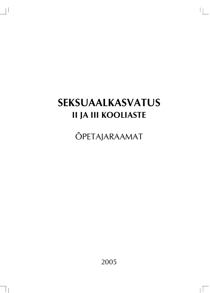 Seksuaalkasvatus (II ja III kooliaste)