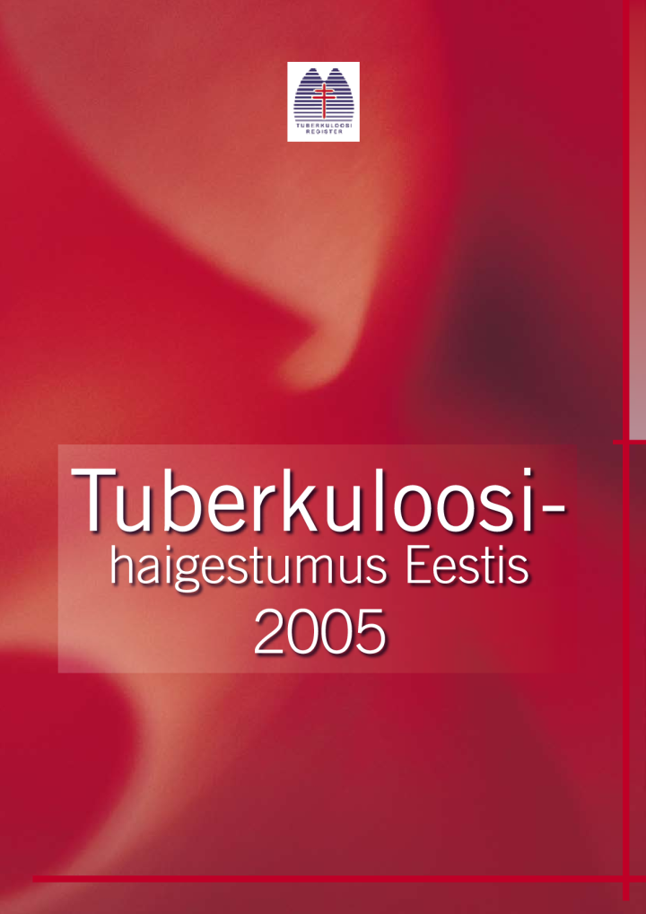 Tuberkuloosihaigestumus Eestis 2005