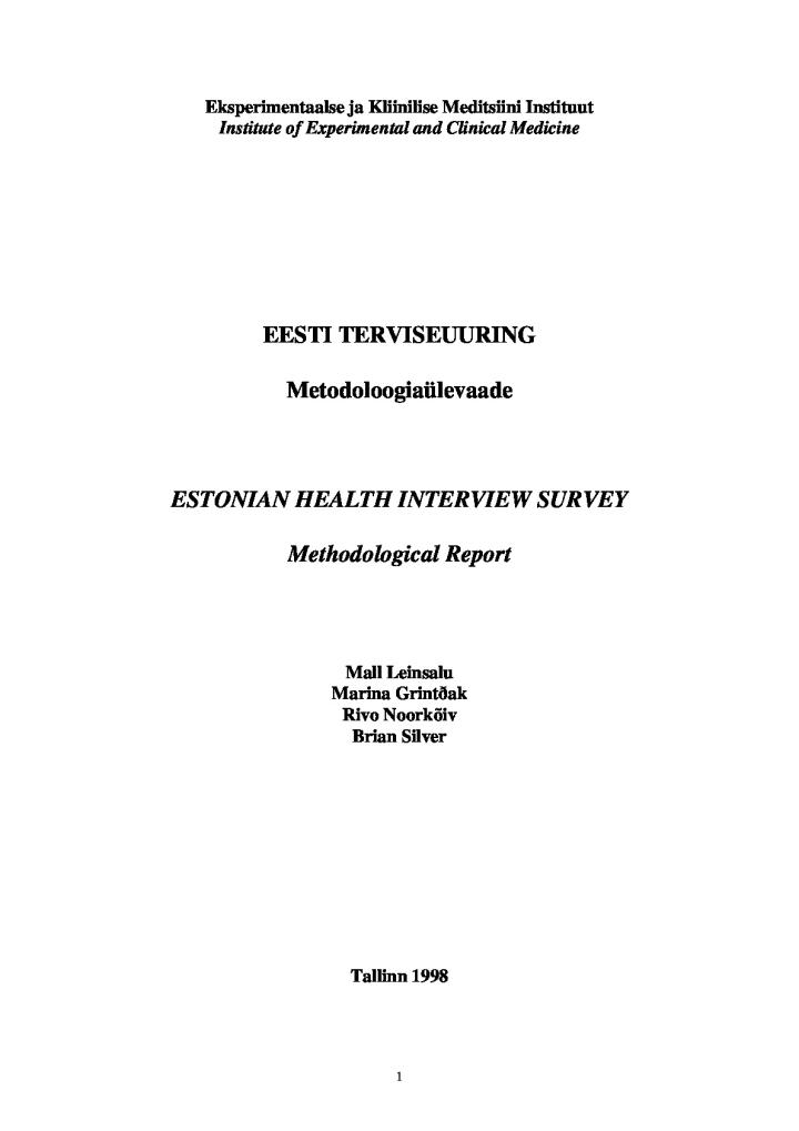 Eesti Terviseuuring. Metodoloogiaülevaade. Estonian Health Interview Survey. Methodological Report