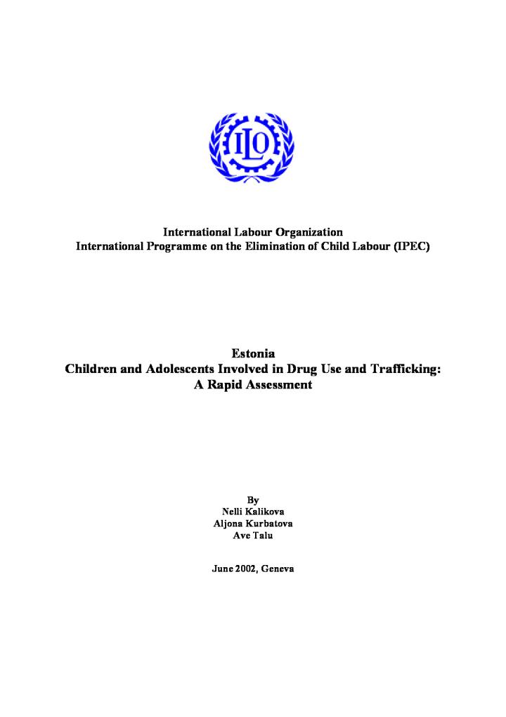 Estonia Children and Adolescents Involved in Drug Use and Trafficking: A Rapid Assessment