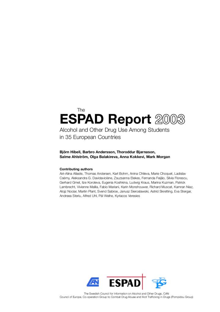 The European School Survey Project on Alcohol and Other Drugs (ESPAD) Report 2003