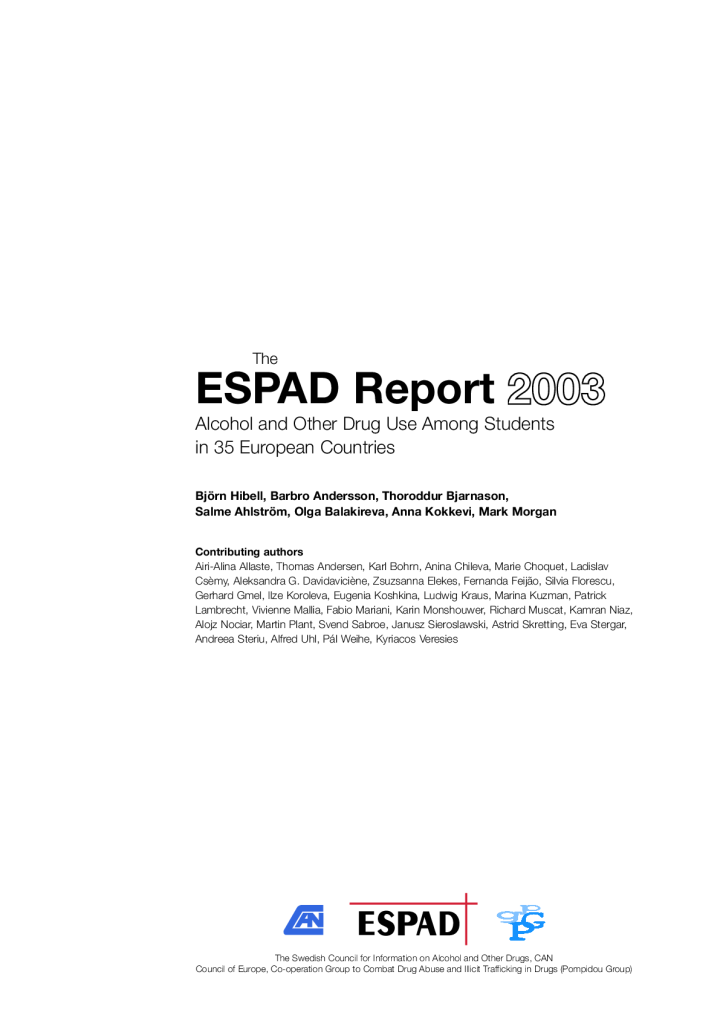 The European School Survey Project on Alcohol and Other Drugs (ESPAD) Report 2003