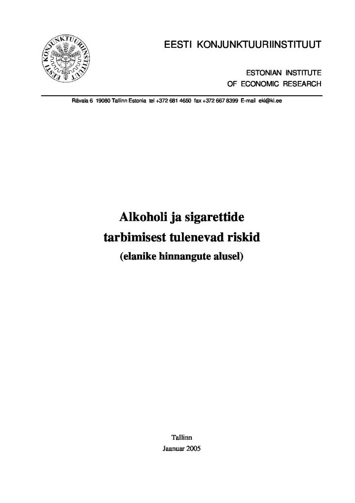 Alkoholi ja sigarettide tarbimisest tulenevad riskid (elanike hinnangu alusel)