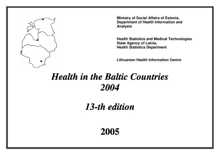 Health in the Baltic Countries. 2004