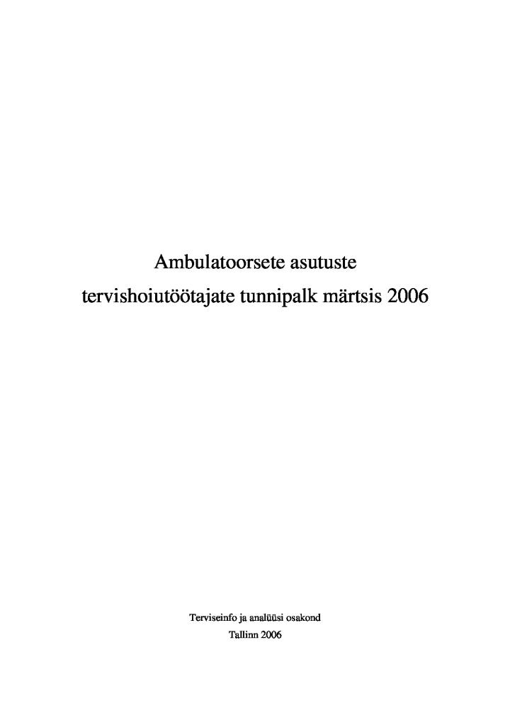 Ambulatoorsete asutuste tervishoiutöötajate tunnipalk märtsis 2006