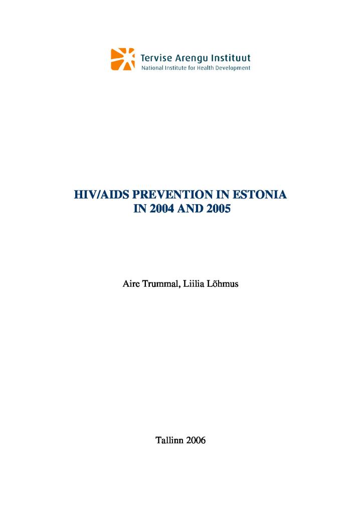HIV/AIDS Prevention in Estonia in 2004 and 2005
