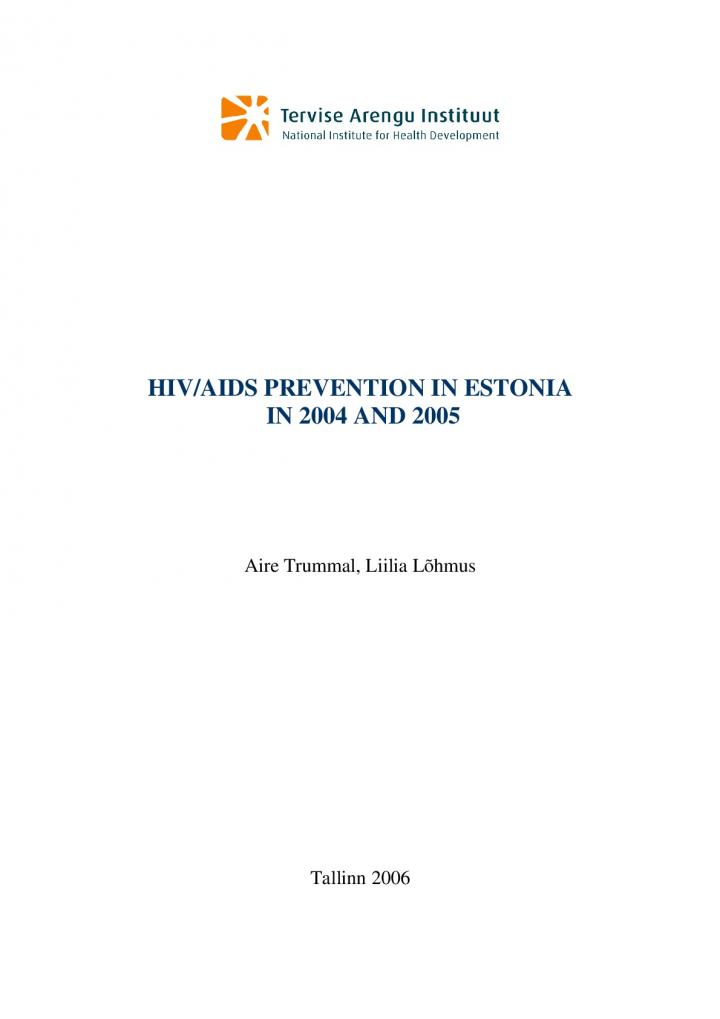 132065867517_HIVAIDS_prevention_in_estonia_in_2004_and_2005_ENG
