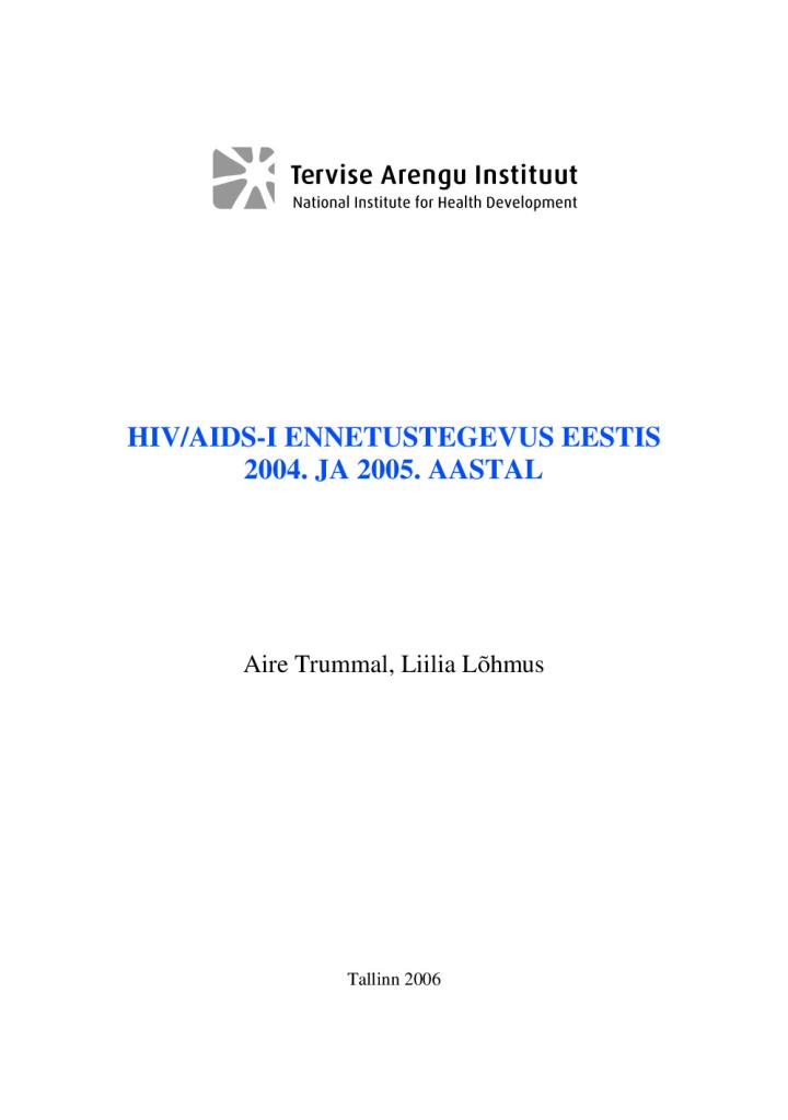 HIV/AIDS-i ennetustegevus Eestis 2004. ja 2005. aastal
