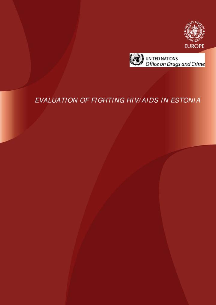 Evalution of fighting HIV/AIDS in Estonia