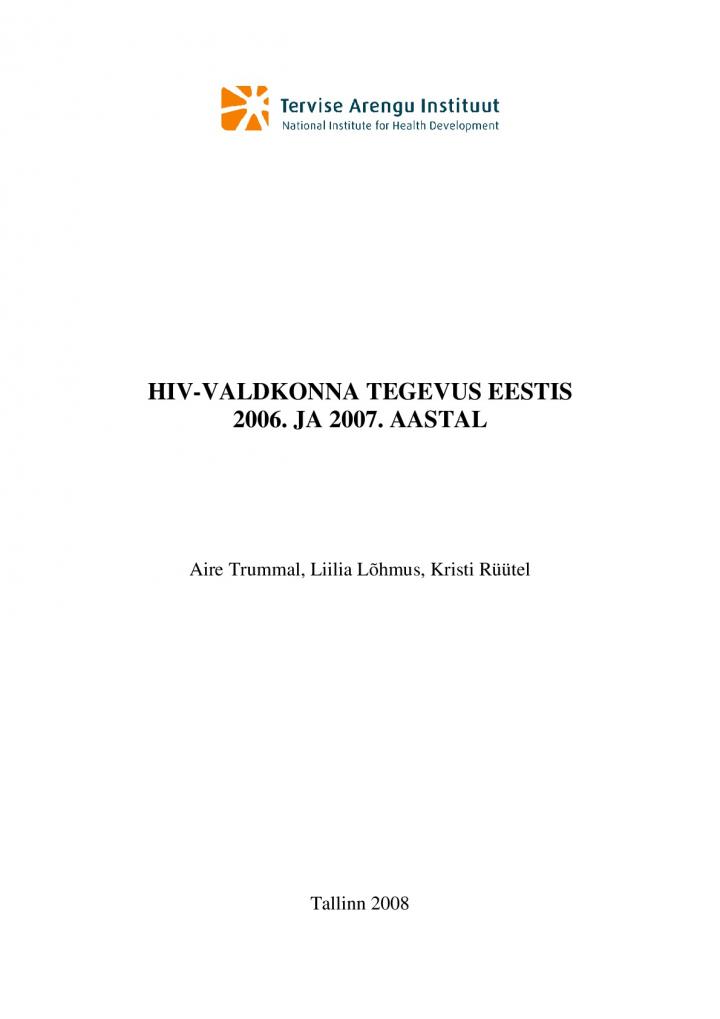 132076198352_HIV_valdkonna_tegevus_eestis_2006_ja_2007_aastal_EST