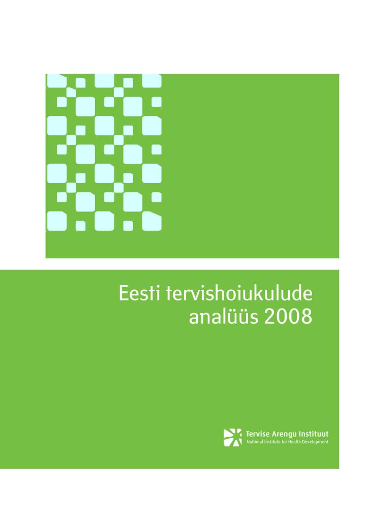 Eesti tervishoiukulude analüüs 2008