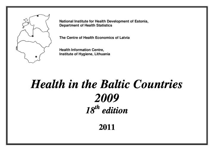 Health in the Baltic Countries. 2009