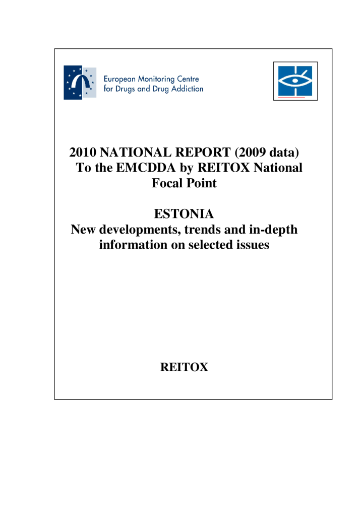 Report on drug situation in Estonia in 2010 (2009 data)