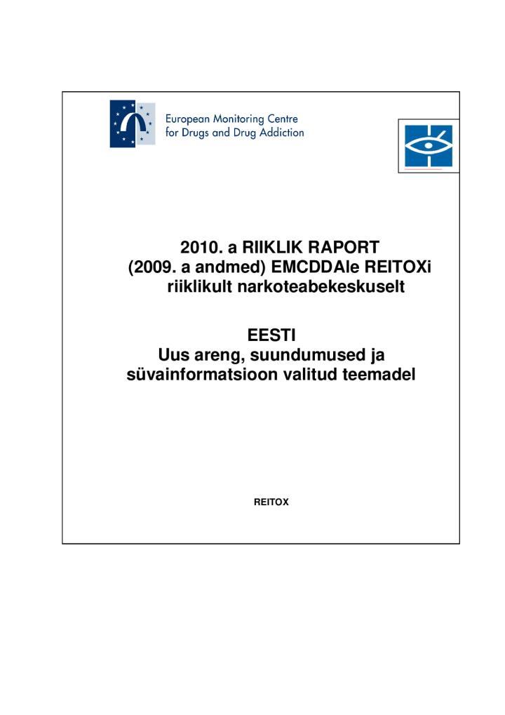 Raport narkoolukorrast Eestis 2010. aastal (2009. aasta andmetel)