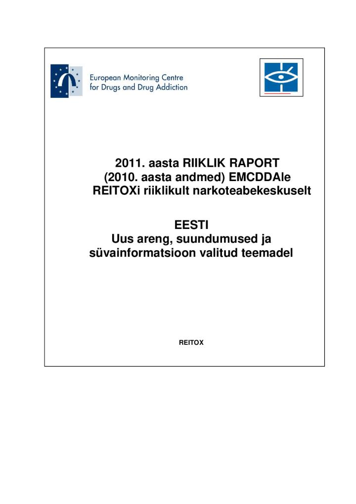 Raport narkoolukorrast Eestis 2011. aastal (2010. aasta andmetel)