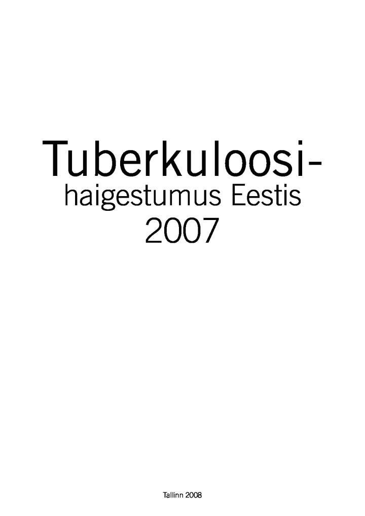 Tuberkuloosihaigestumus Eestis 2007