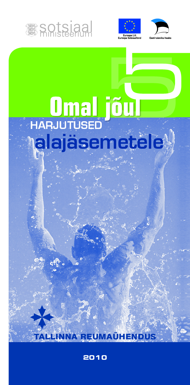  Omal jõul 5: harjutused alajäsemetele