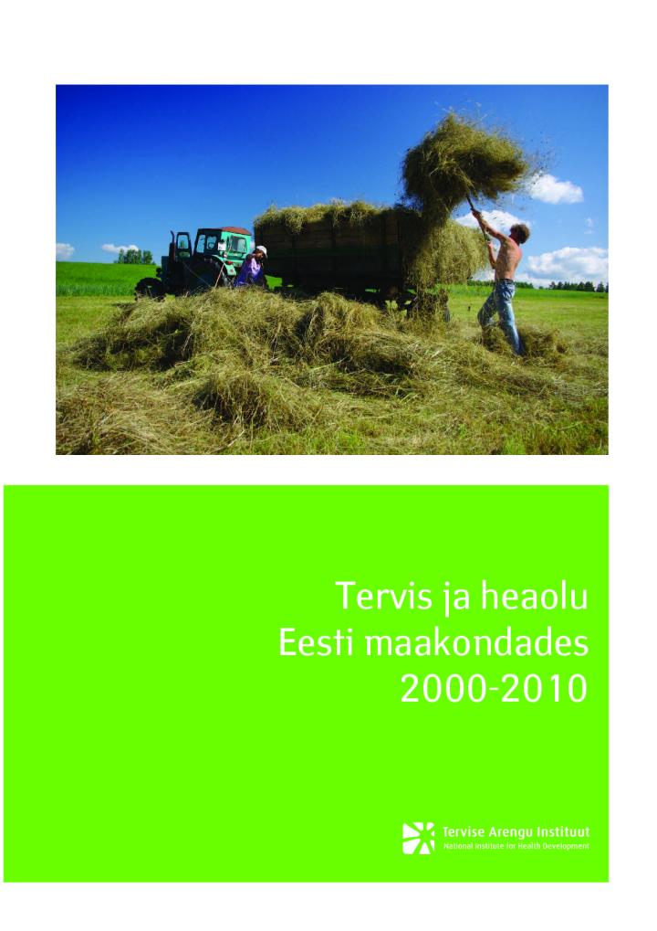 Tervis ja heaolu Eesti maakondades 2000–2010