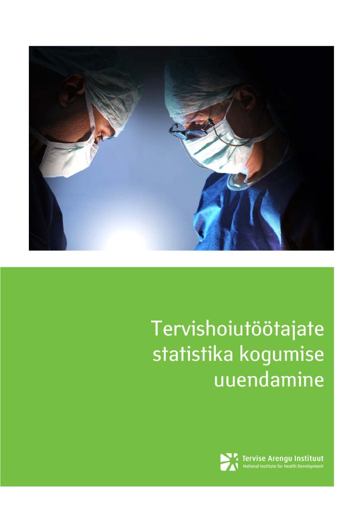 Tervishoiutöötajate statistika kogumise uuendamine