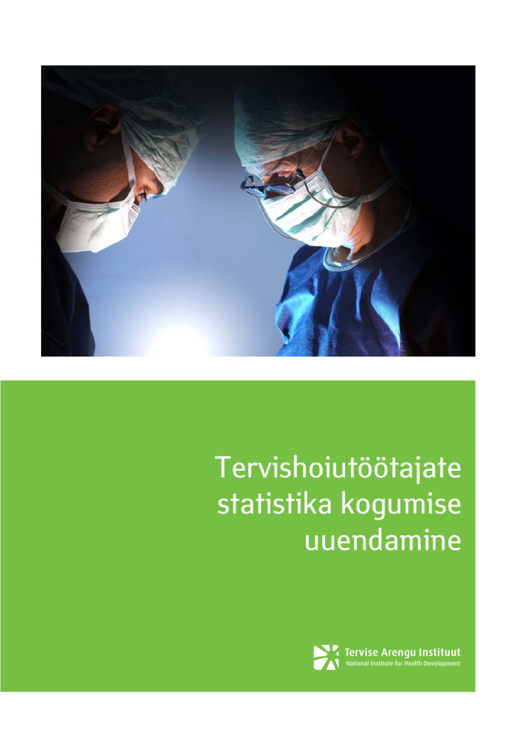 Tervishoiutöötajate statistika kogumise uuendamine