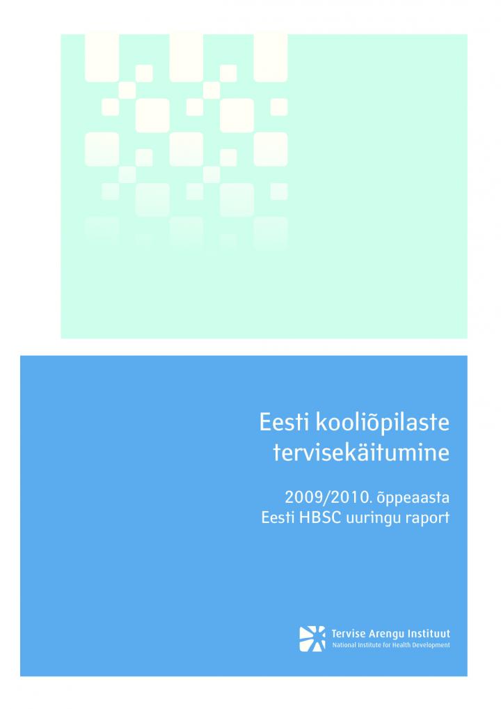 135591995867_Eesti_kooliopilaste_tervisekaitumine