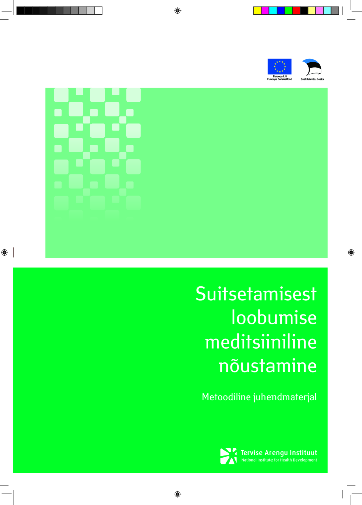 Suitsetamisest loobumise meditsiiniline nõustamine. Metoodiline juhendmaterjal