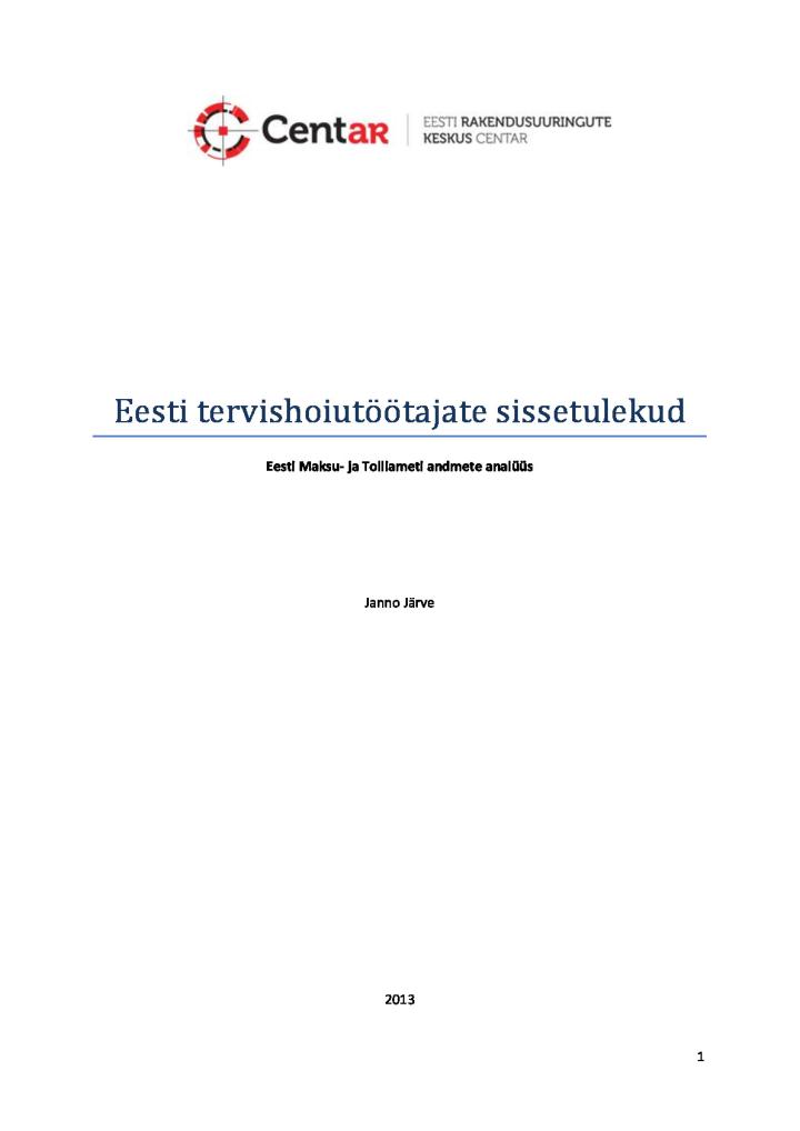 Eesti tervishoiutöötajate sissetulekud. Maksu- ja Tolliameti andmete analüüs