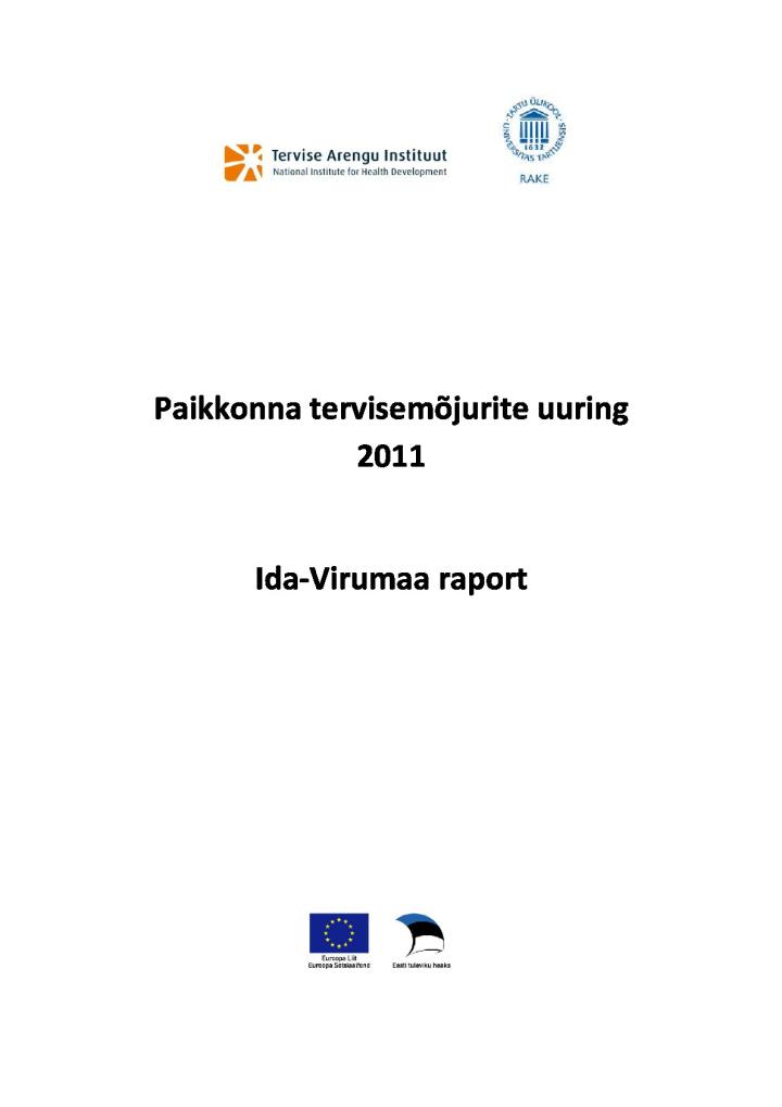 Paikkonna tervisemõjurite uuring 2011. Ida-Virumaa raport