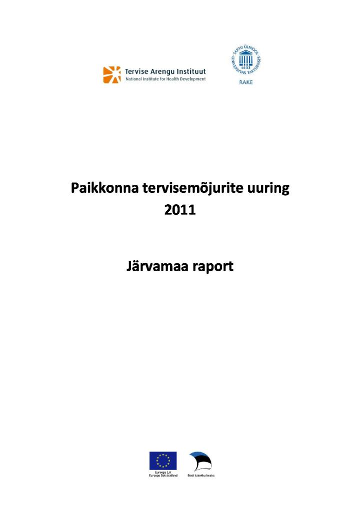 Paikkonna tervisemõjurite uuring 2011. Järvamaa raport