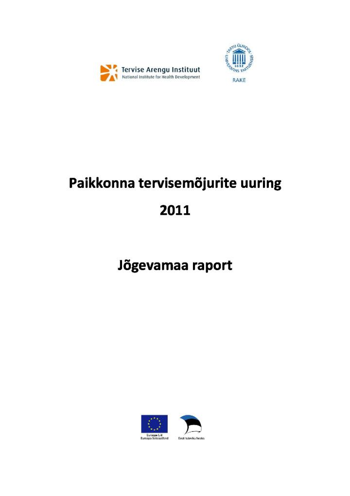 Paikkonna tervisemõjurite uuring 2011. Jõgevamaa raport