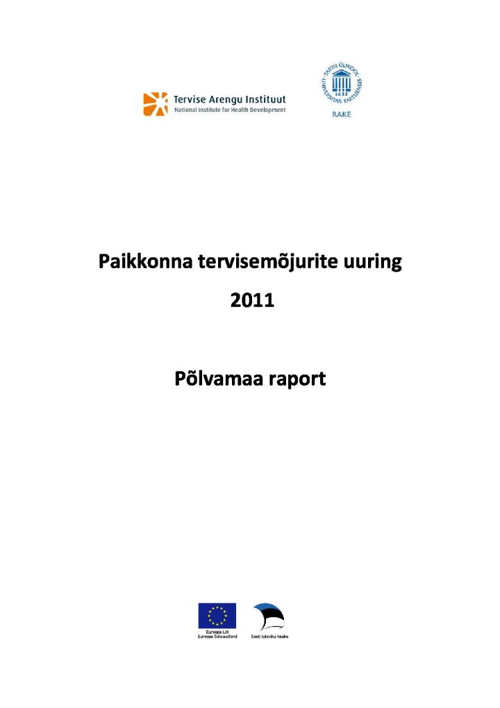 Paikkonna tervisemõjurite uuring 2011. Põlvamaa raport