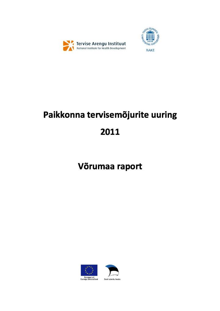 Paikkonna tervisemõjurite uuring 2011. Võrumaa raport
