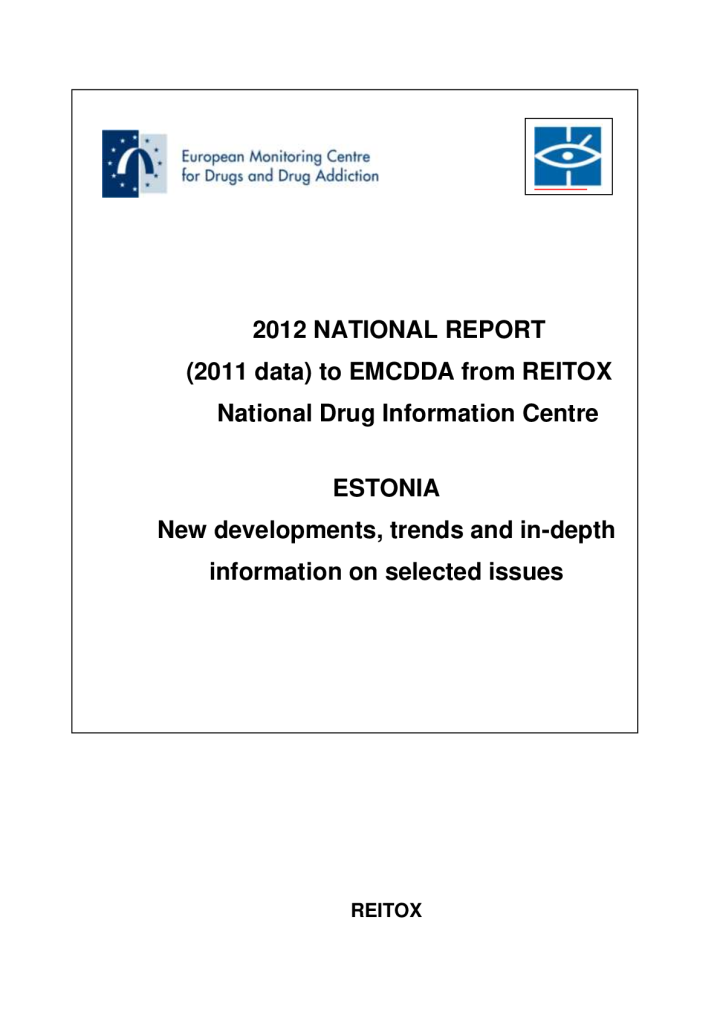 Report on drug situation in Estonia 2012 (2011 data)