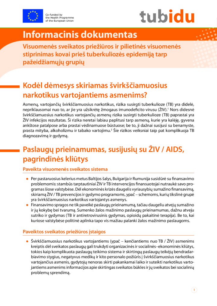 Informacinis dokumentas: Visuomenės sveikatos priežiūros ir pilietinės visuomenės stiprinimas kovai prieš tuberkuliozės epidemiją tarp pažeidžiamųjų grupių