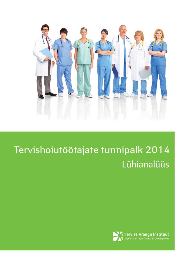 Tervishoiutöötajate tunnipalk, märts 2014