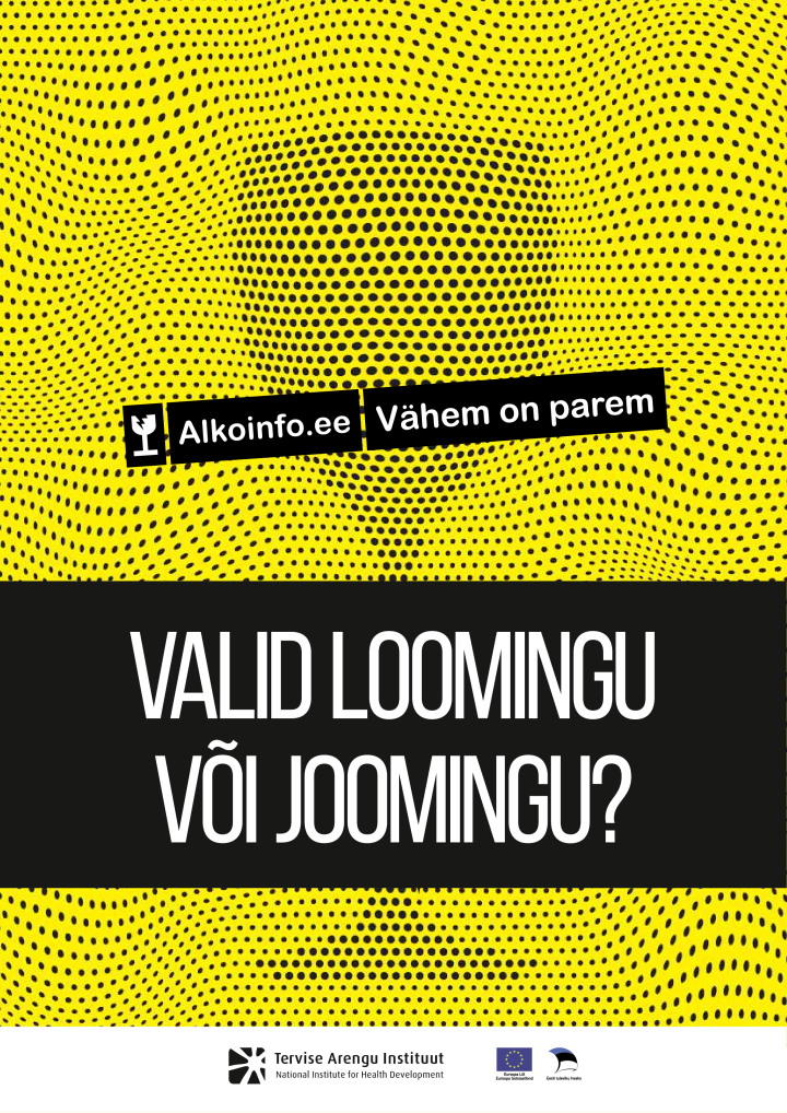 Valid loomingu või joomingu?