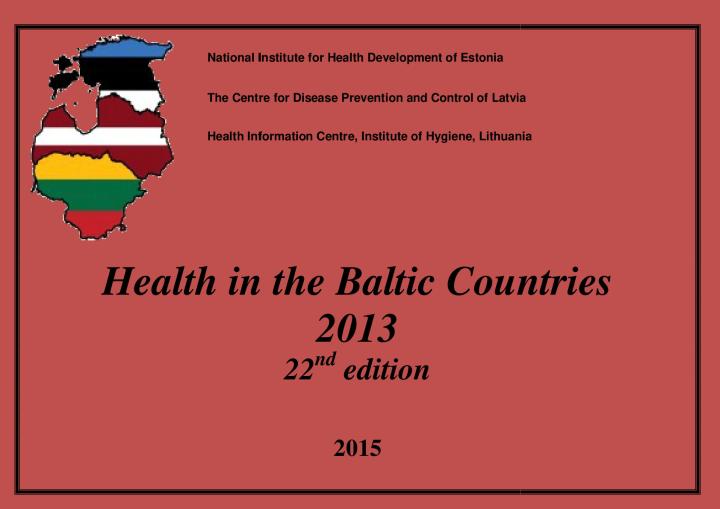 Health in the Baltic Countries. 2013