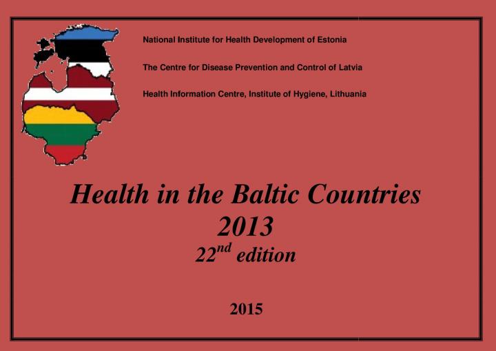 143495261122_Health_in_the_Baltic_countries_2013