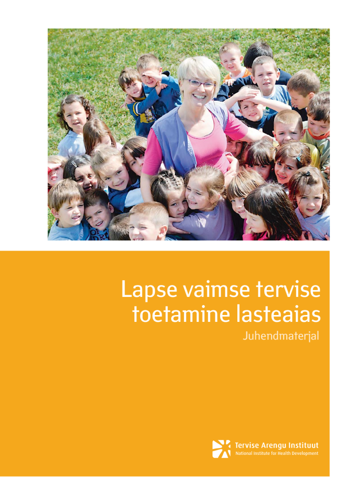 Lapse vaimse tervise toetamine lasteaias