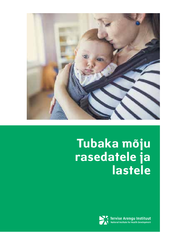 Tubaka mõju rasedatele ja lastele