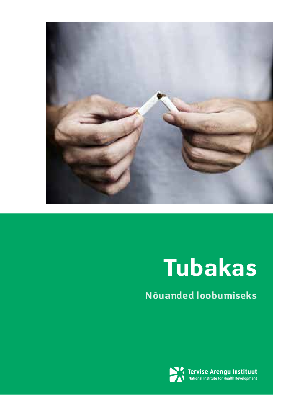 Tubakas. Nõuanded loobumiseks